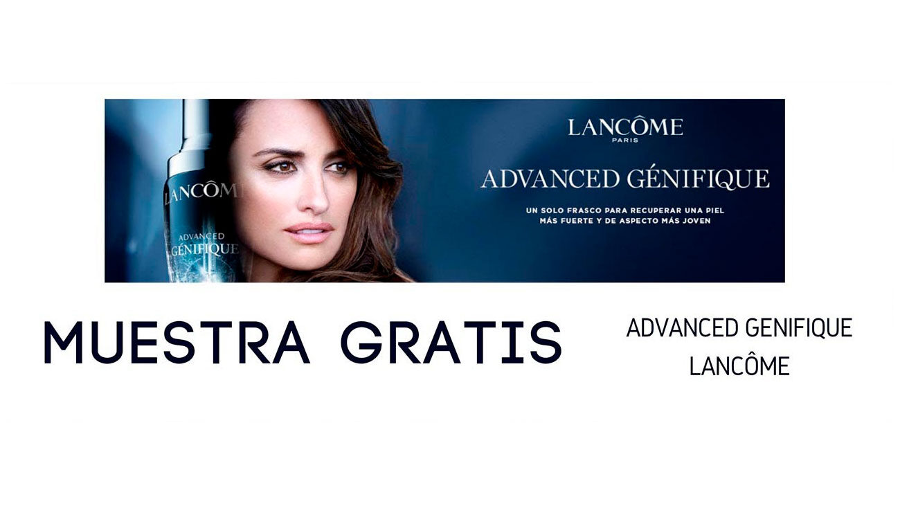 muestras gratis serum lancome