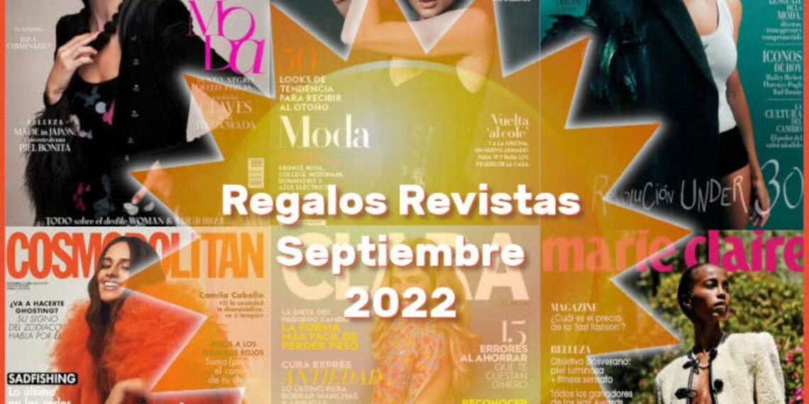 Regalos de las Revistas Septiembre 2022