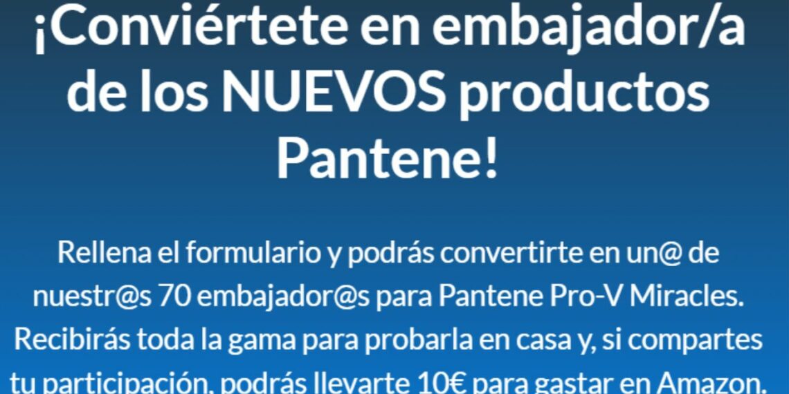 Próxima a Ti busca 70 embajadoras para Pantene Pro-V Miracles