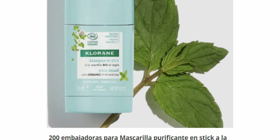 Klorane busca 200 probadoras para Mascarilla purificante a la Menta Acuática BIO