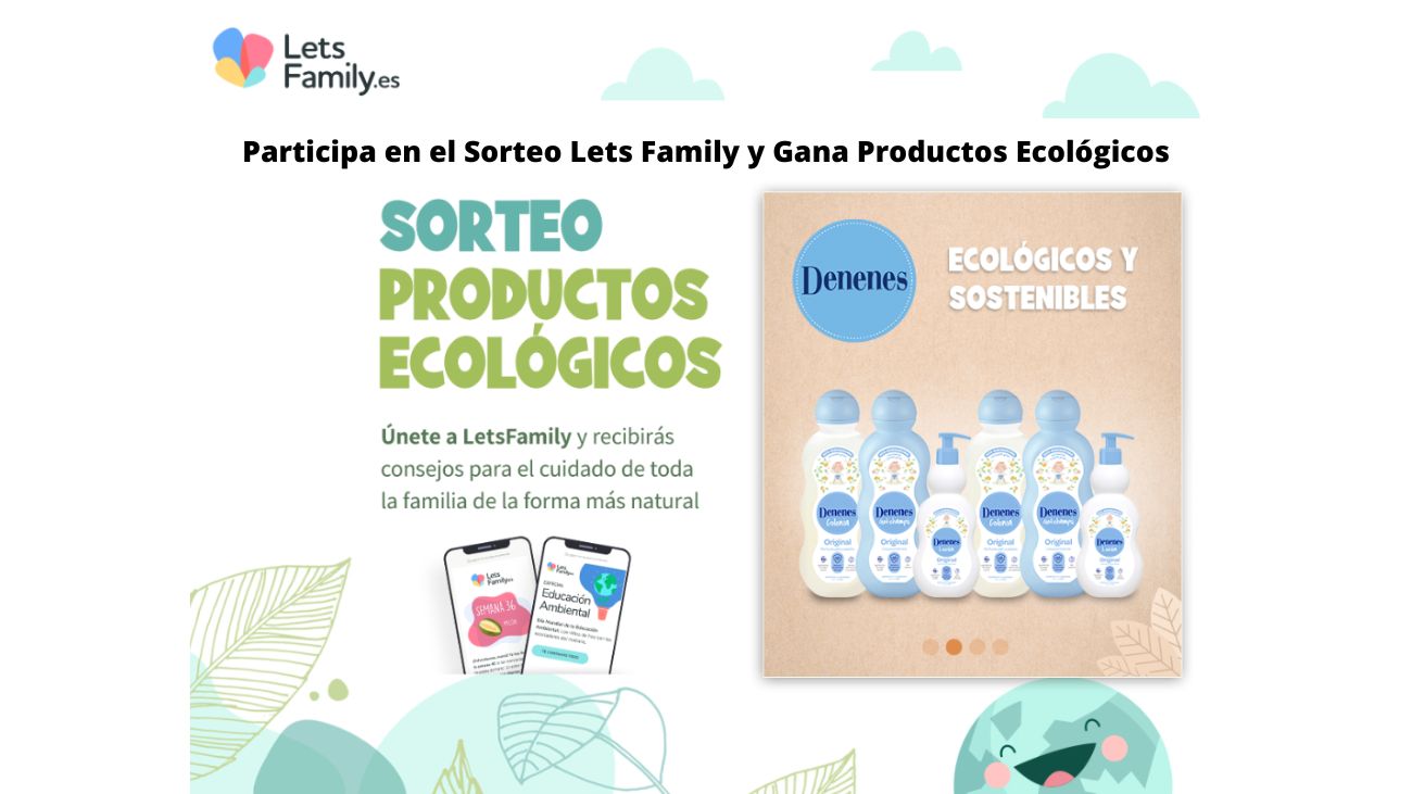 Participa en el Sorteo Lets Family y Gana Productos Ecológicos