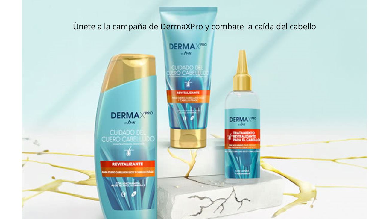 Únete a la campaña de DermaXPro y combate la caída del cabello