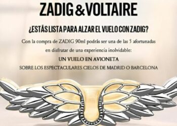 Zadig & Voltaire y El Corte Inglés sortean vuelos en avioneta por Madrid y Barcelona