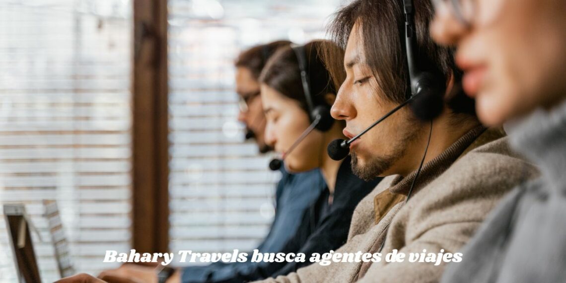 Bahary Travels busca agentes de viajes para destinos exóticos con incorporación inmediata