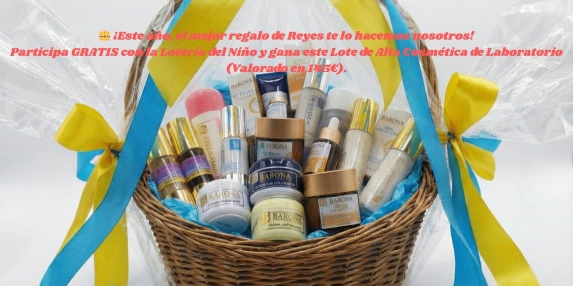 Barona sortea un lote de alta cosmética valorado en 145 euros por el Día del Niño
